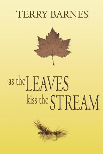 Cover image for As the Leaves Kiss the Stream