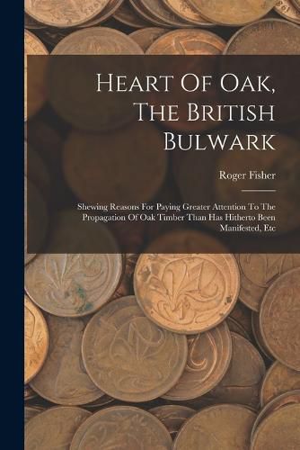 Heart Of Oak, The British Bulwark