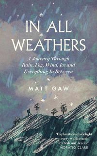 Cover image for In All Weathers