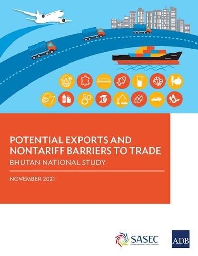 Cover image for Potential Exports and Nontariff Barriers to Trade: Bhutan National Study