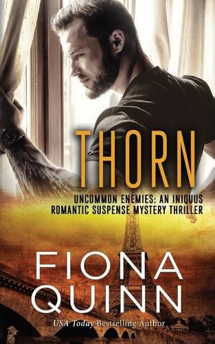 Cover image for Thorn: An Iniquus Romantic Suspense Mystery Thriller