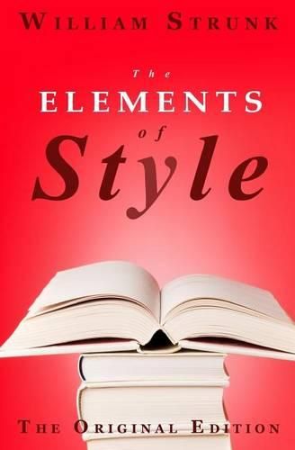 Cover image for The Elements of Style: The Original Edition