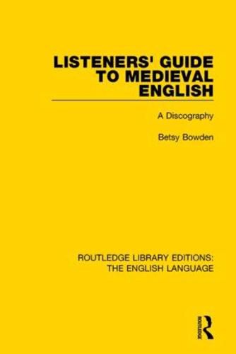 Cover image for Listeners' Guide to Medieval English: A Discography