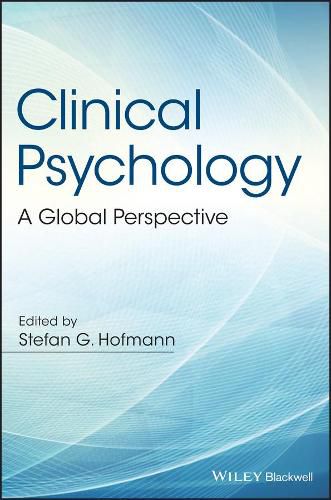 Cover image for Clinical Psychology: A Global Perspective