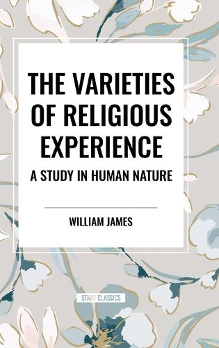 The Varieties of Religious Experience