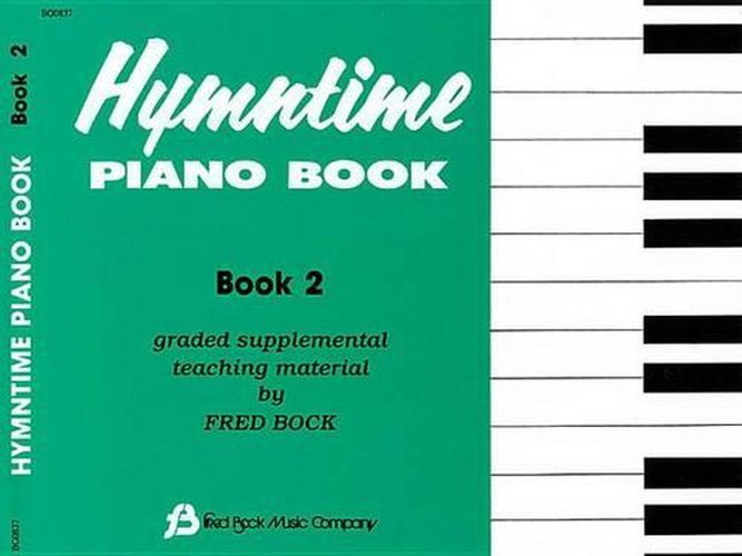 Cover image for Hymntime Piano Book #2 Children's Piano: Children'S Piano