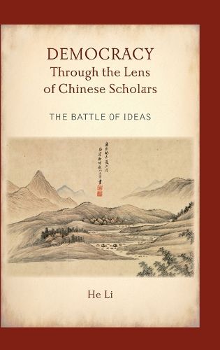 Cover image for Democracy Through the Lens of Chinese Scholars