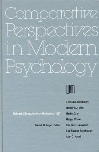 Nebraska Symposium on Motivation, 1987, Volume 35: Comparative Perspectives in Modern Psychology