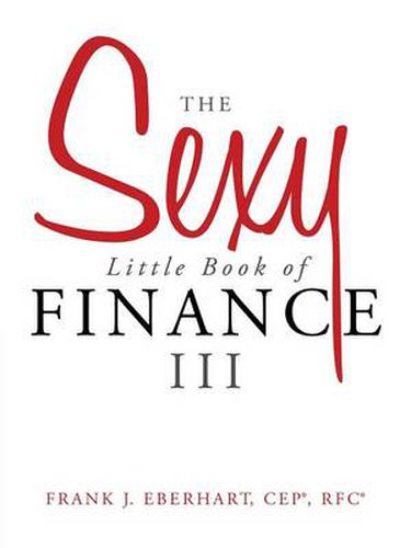 Cover image for The Sexy Little Book of Finance III