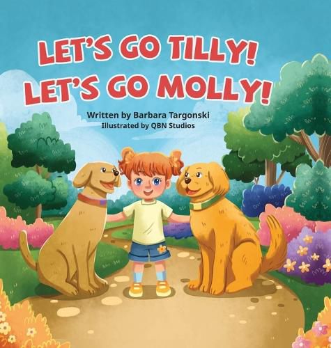 Cover image for Let's Go Tilly! Let's Go Molly!