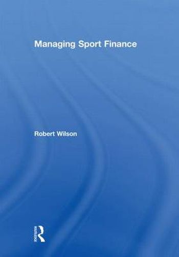 Cover image for Managing Sport Finance