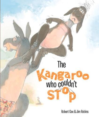 The Kangaroo Who Couldn't Stop