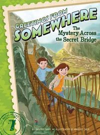 Cover image for The Mystery Across the Secret Bridge, 7