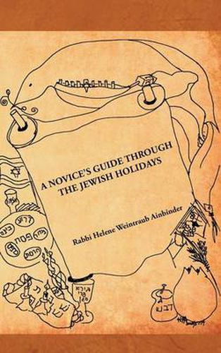 Cover image for A Novice's Guide Through the Jewish Holidays