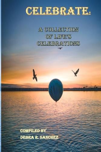 Cover image for Celebrate: : A Collection of Life's Celebrations