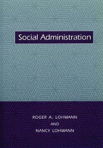 Cover image for Social Administration