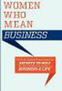 Cover image for Women Who Mean Business