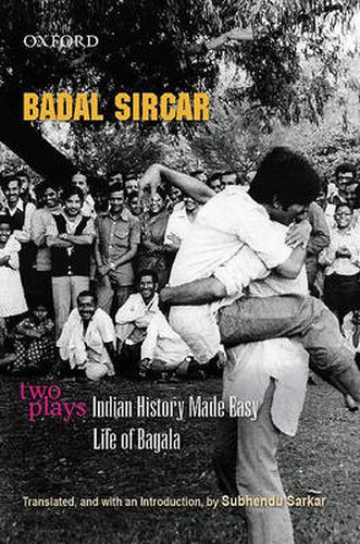 Cover image for Two Plays: Indian History Made Easy/ Life of Bagala