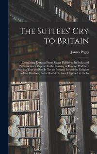 Cover image for The Suttees' Cry to Britain