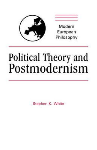 Cover image for Political Theory and Postmodernism