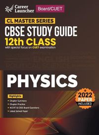 Cover image for Board]CUET 2023 CL Master Series - CBSE Study Guide - Class 12 - Physics