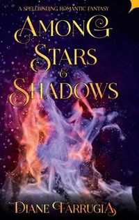 Cover image for Among Stars and Shadows