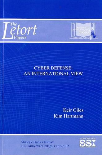 Cyber Defense: An International View: An International View