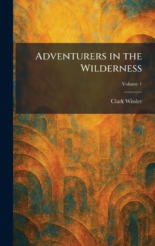 Cover image for Adventurers in the Wilderness