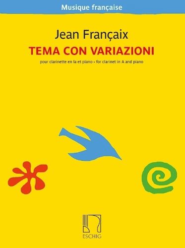 Cover image for Francaix: Tema Con Variazioni for Clarinet in A and Piano