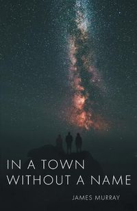 Cover image for In a Town Without a Name