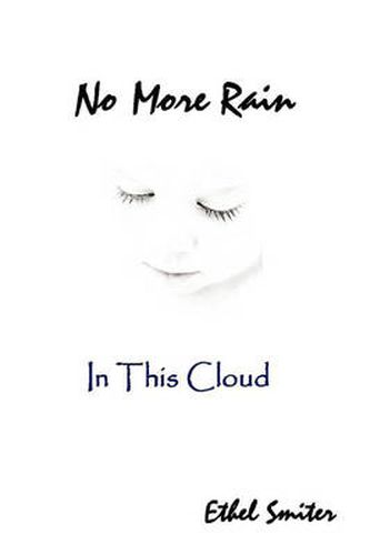 Cover image for No More Rain (In This Cloud)