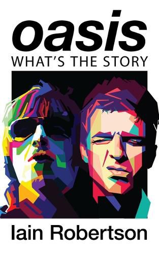 Cover image for Oasis: What's the Story