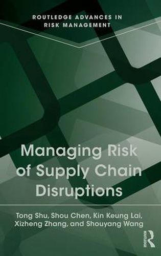 Cover image for Managing Risk of Supply Chain Disruptions