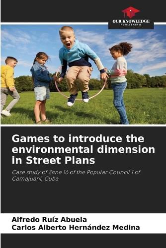 Cover image for Games to introduce the environmental dimension in Street Plans