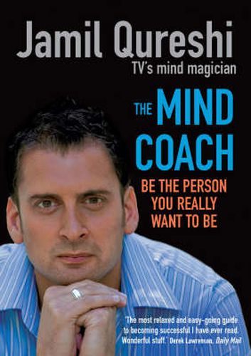 Cover image for The Mind Coach: Be the Person You Really Want to be