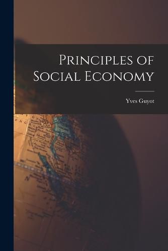 Principles of Social Economy