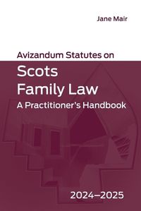 Cover image for Avizandum Statutes on Scots Family Law