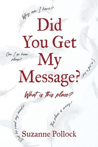 Did You Get My Message?