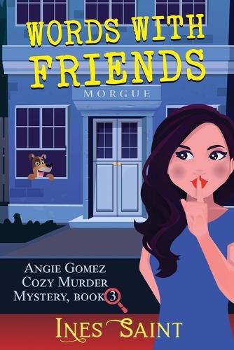 Cover image for Words With Friends (Angie Gomez Cozy Murder Mystery, Book 3)