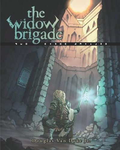 The Widow Brigade