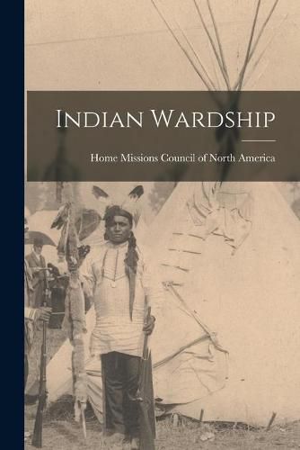 Cover image for Indian Wardship