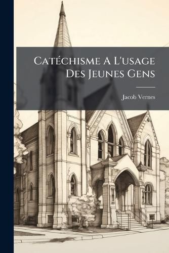 Cover image for Cat Chisme A L'Usage Des Jeunes Gens...