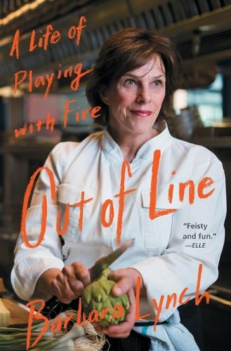 Cover image for Out of Line: A Life of Playing with Fire