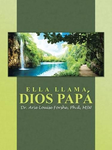 Cover image for Ella Llama Dios Papa