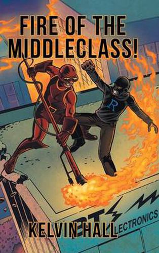 Cover image for Fire of the Middleclass!