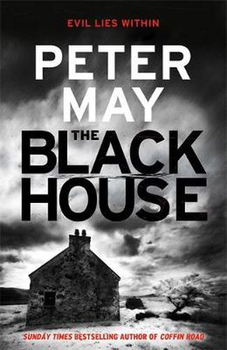 The Blackhouse: The gripping start to the bestselling crime series (Lewis Trilogy Book 1)