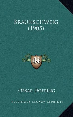 Cover image for Braunschweig (1905)