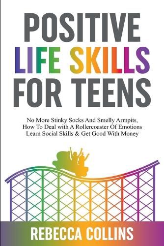 Positive Life Skills For Teens