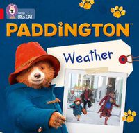 Cover image for Paddington: Weather: Band 02b/Red B