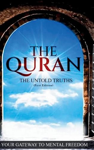 Cover image for The Quran, The Untold Truths